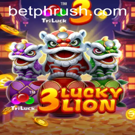 Discover the Thrills of 3LUCKYLION in the Era of PHRush