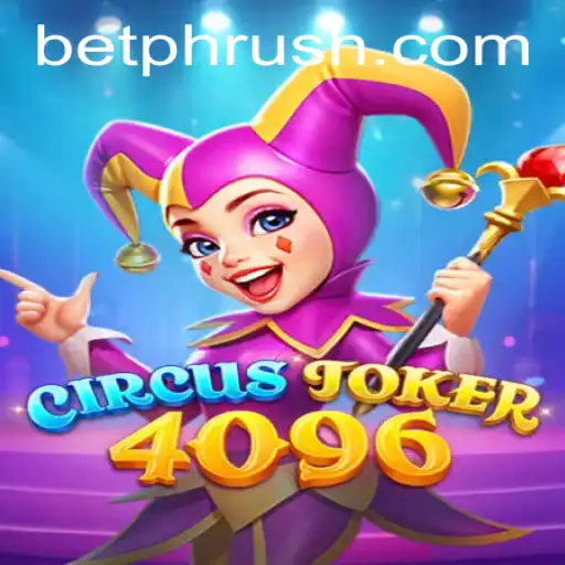 Exploring the World of CircusJoker4096: A Thrilling Game with a Twist