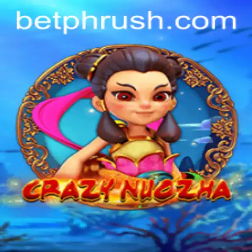CrazyNuoZha and PHRush: A Thrilling New Experience in Gaming