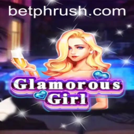 Unveiling GlamorousGirl: A Thrilling Adventure with PHRush Mode